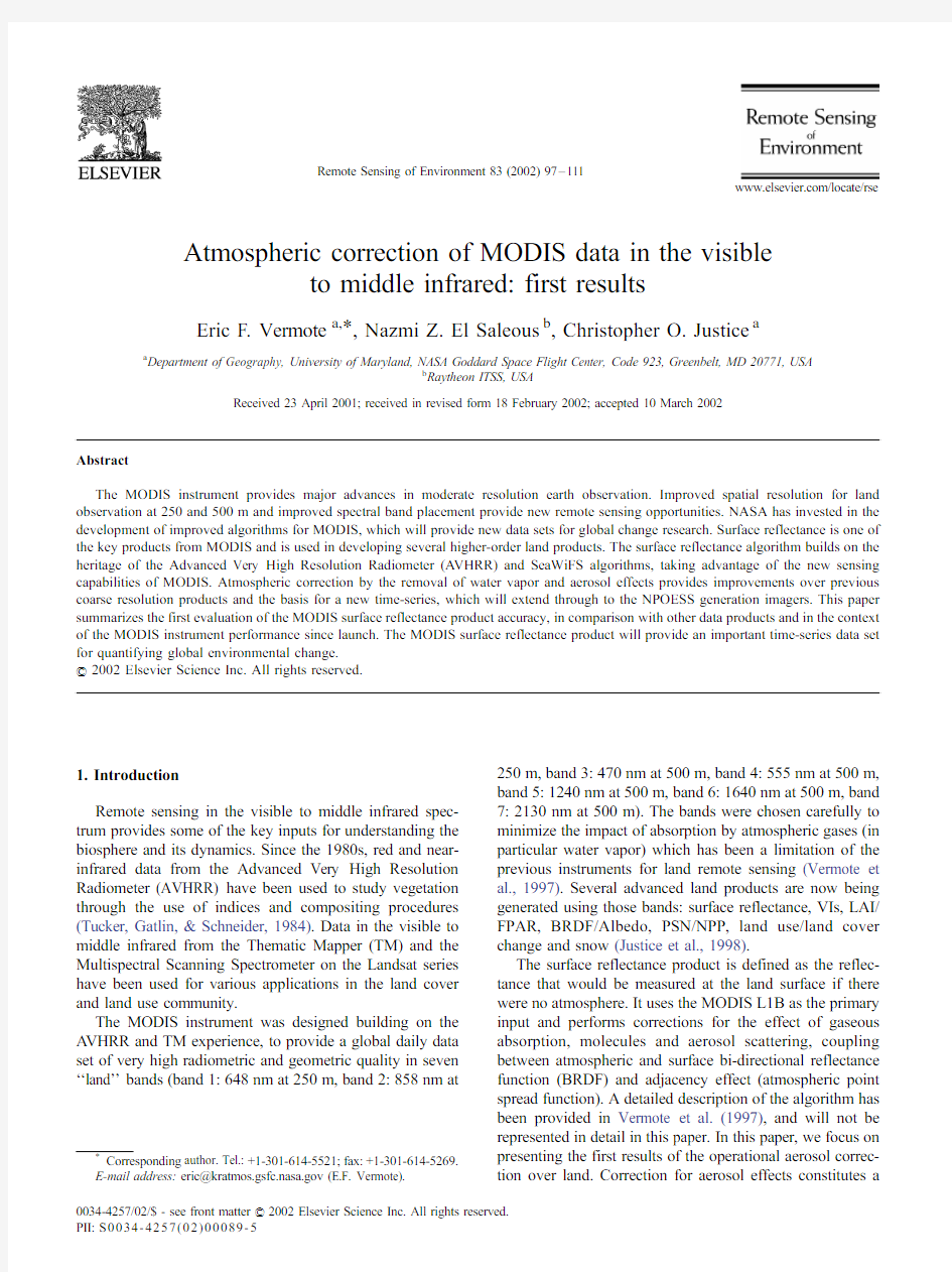 Atmospheric correction of the MODIS datain the visible to middle infrared First results