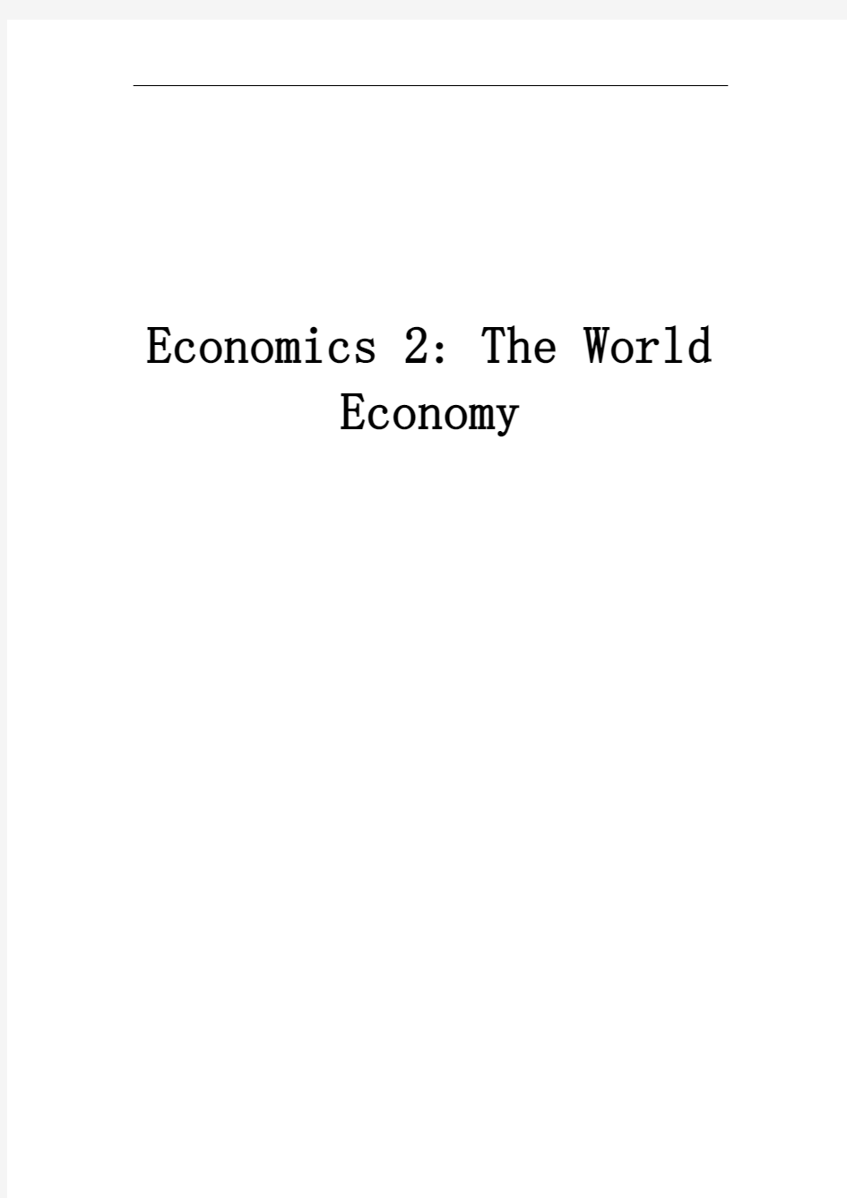 HND-Economics-The-World-Economy世界经济学报告