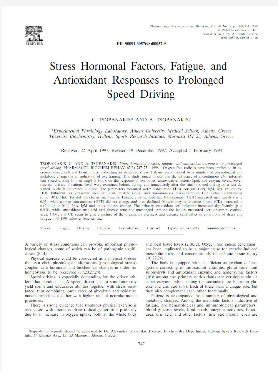 Stress Hormonal Factors, Fatigue, and Antioxidant Responses to Prolonged Speed Driving