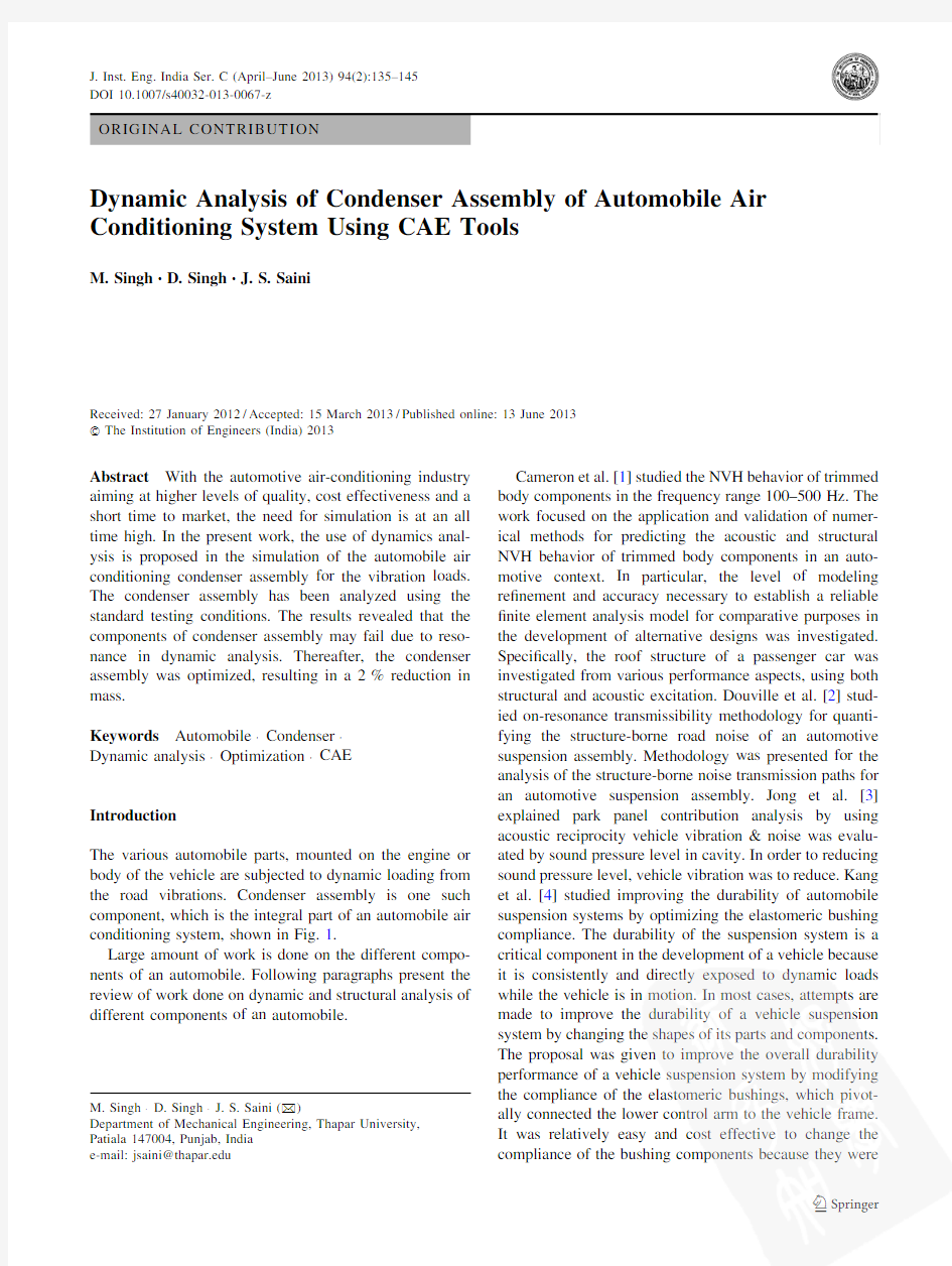 Dynamic Analysis of Condenser Assembly of Automobile AirConditioning System Using CAE Tools