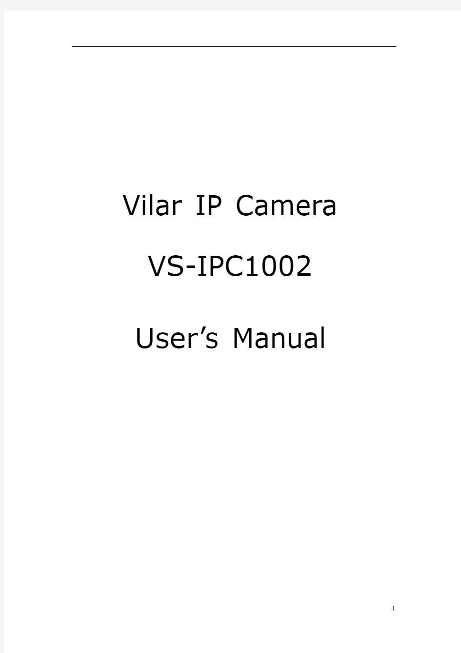 IP Camera User Manual(网络摄像头使用说明书-英文版)