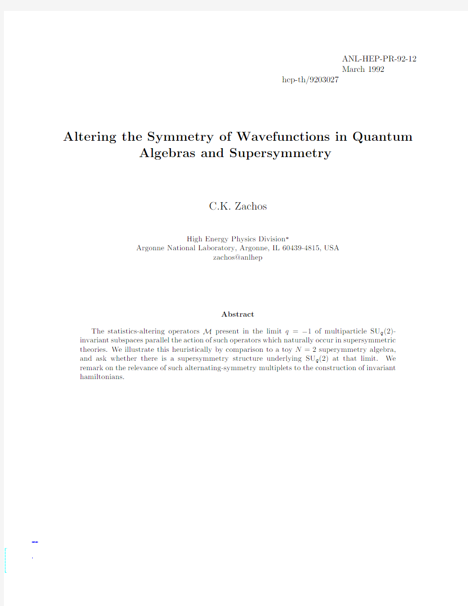 Altering the Symmetry of Wavefunctions in Quantum Algebras and Supersymmetry