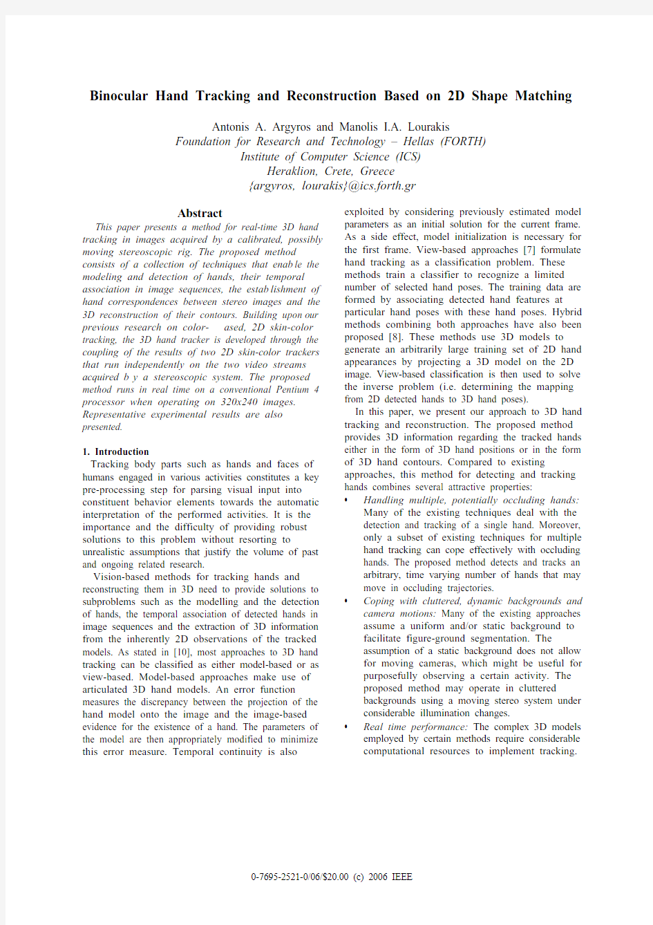 Binocular Hand Tracking and Reconstruction Based on 2D Shape Matching