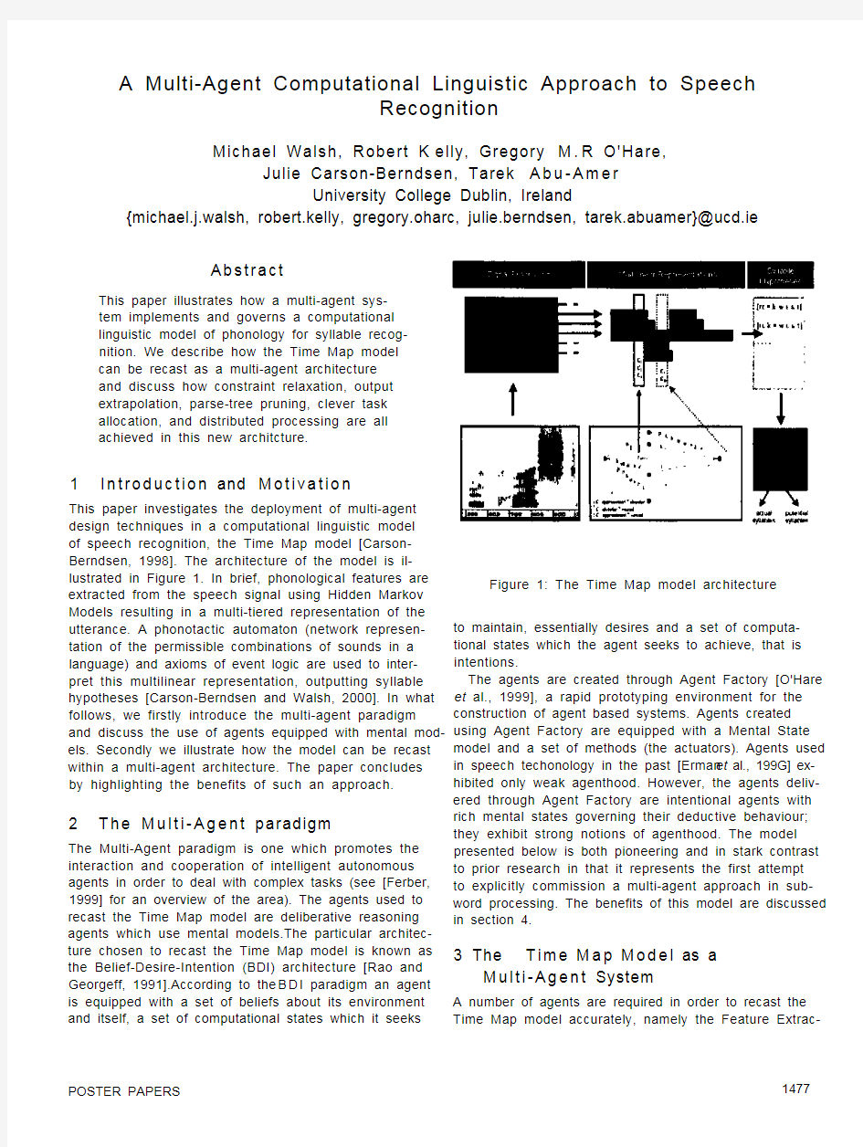 A Multi-agent Computational Linguistic Approach to Speech Recognition