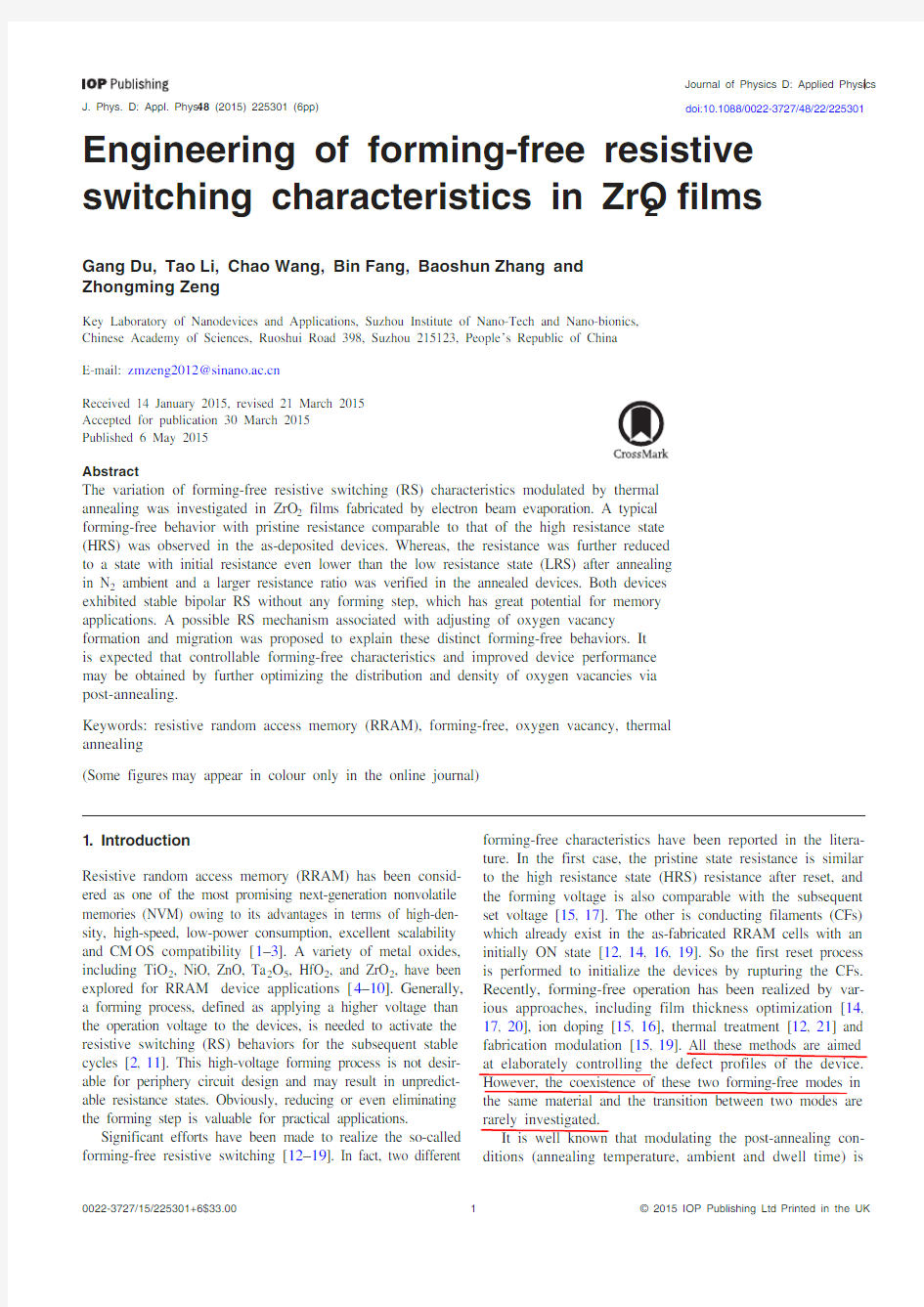 Engineering of forming-free resistive switching characteristics in ZrO2 films