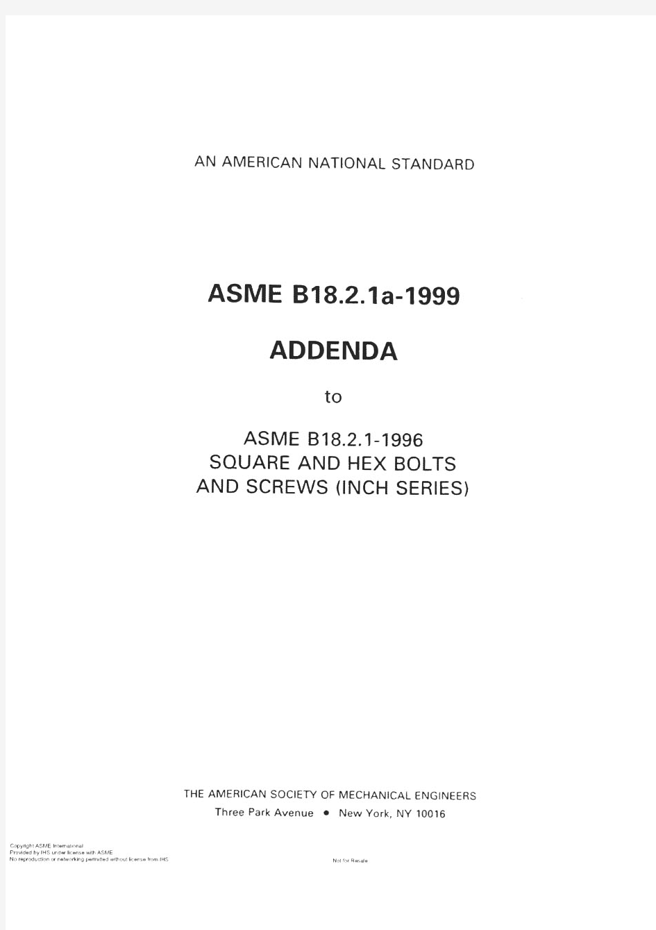 ASME B18.2.1a-1999 Addenda to ASME B18.2.1-1996 square and hex bolts and screws (inch series)
