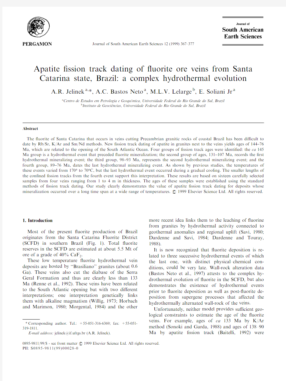 1999Apatite fission track dating of fluorite ore veins from Santa Catarina state