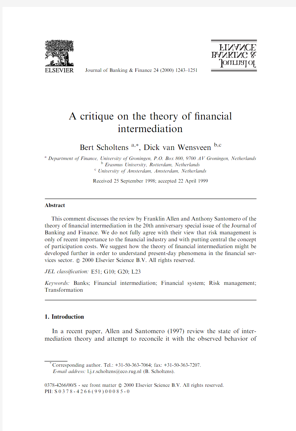 A critique on the theory of financial intermediation
