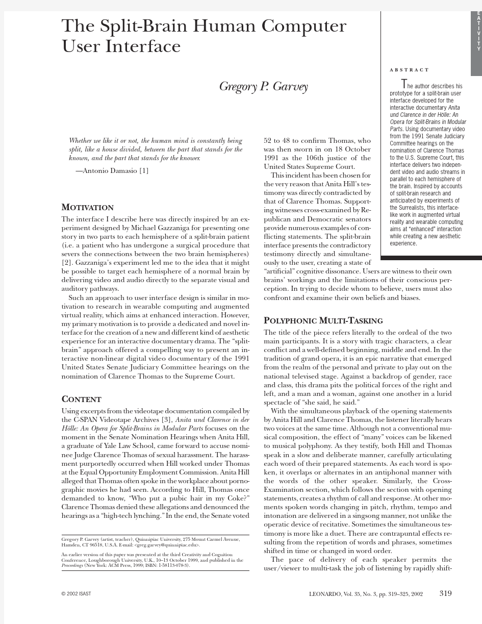 ARTIST’S ARTICLE The Split-Brain Human Computer User Interface