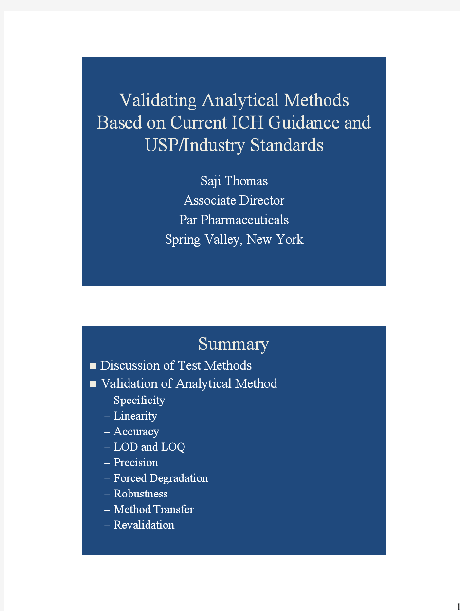 aasp_1Validating Analytical Methods Validating Based on Current ICH Guidance and USP Industry Standa