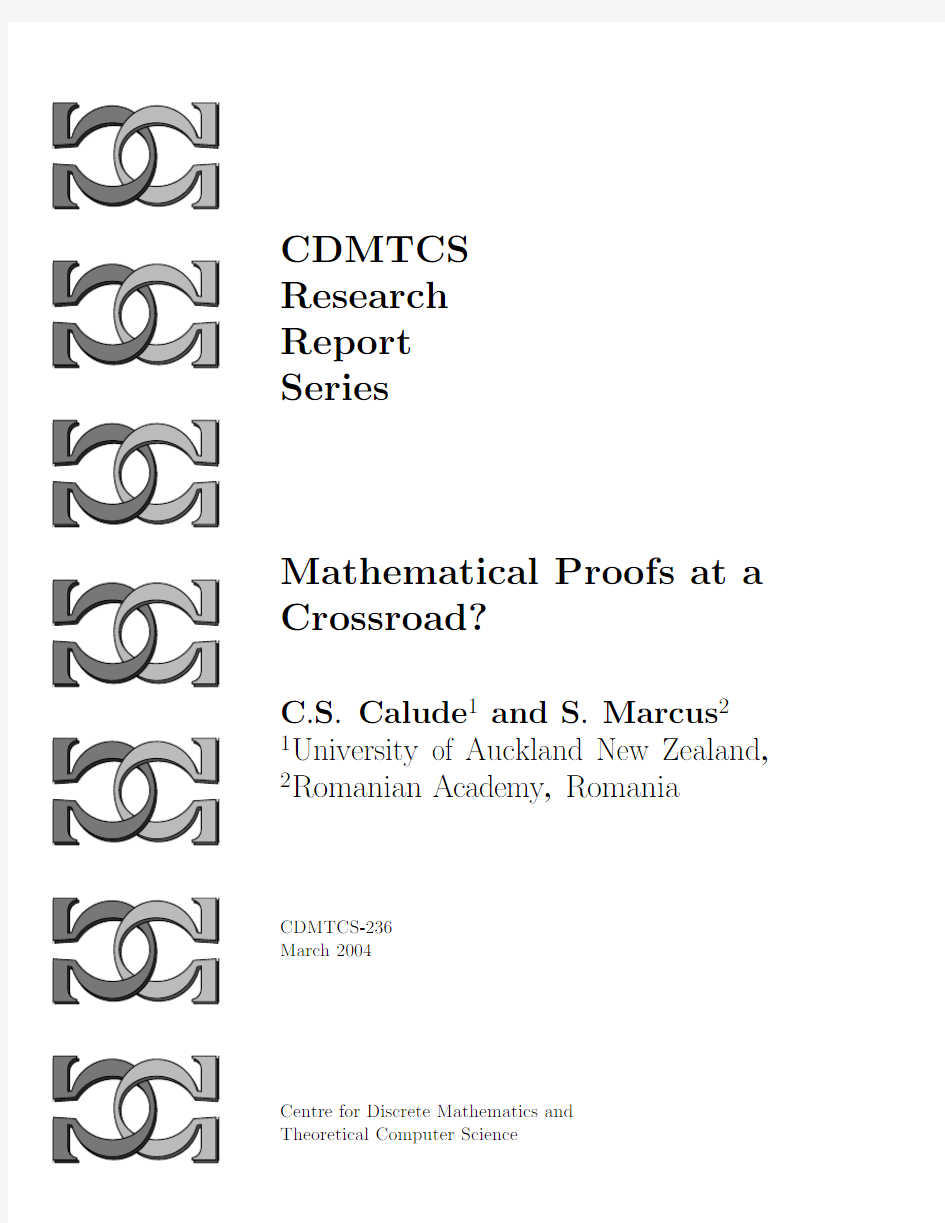 Centre for Discrete Mathematics and Theoretical Computer Science Mathematical Proofs at a C