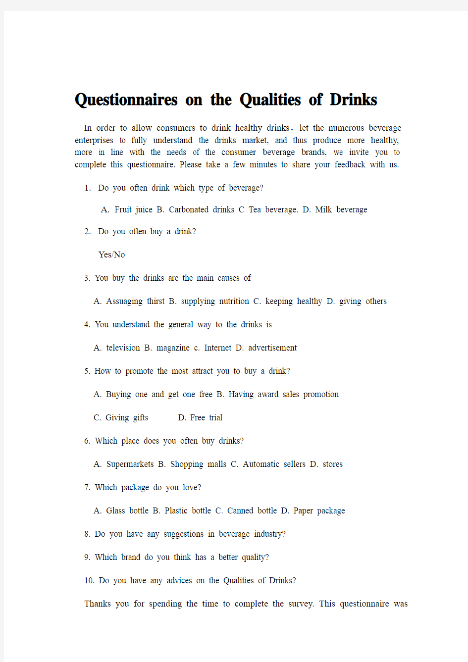Questionnaires on the Qualities of Drinks