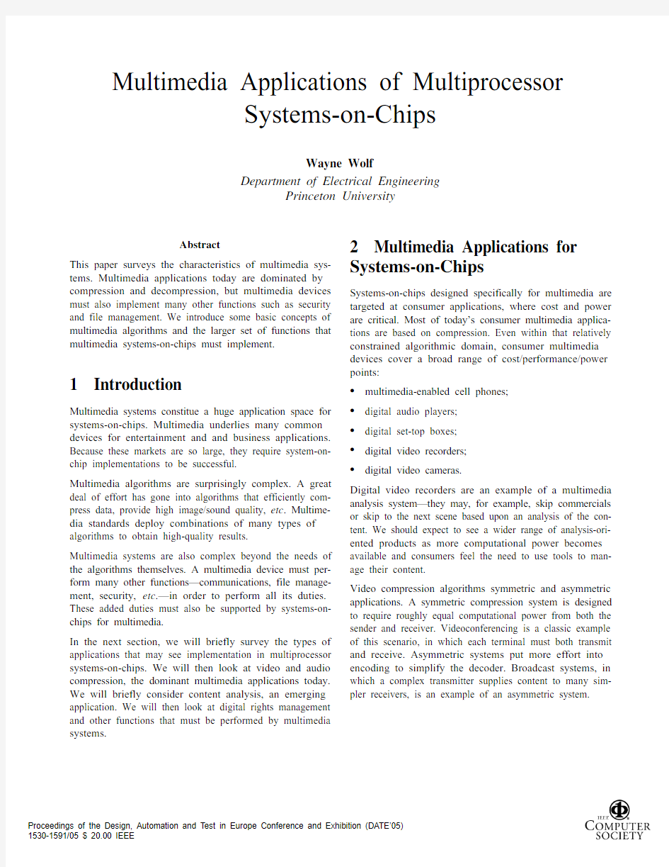Multimedia Applications of Multiprocessor Systems-on-Chips