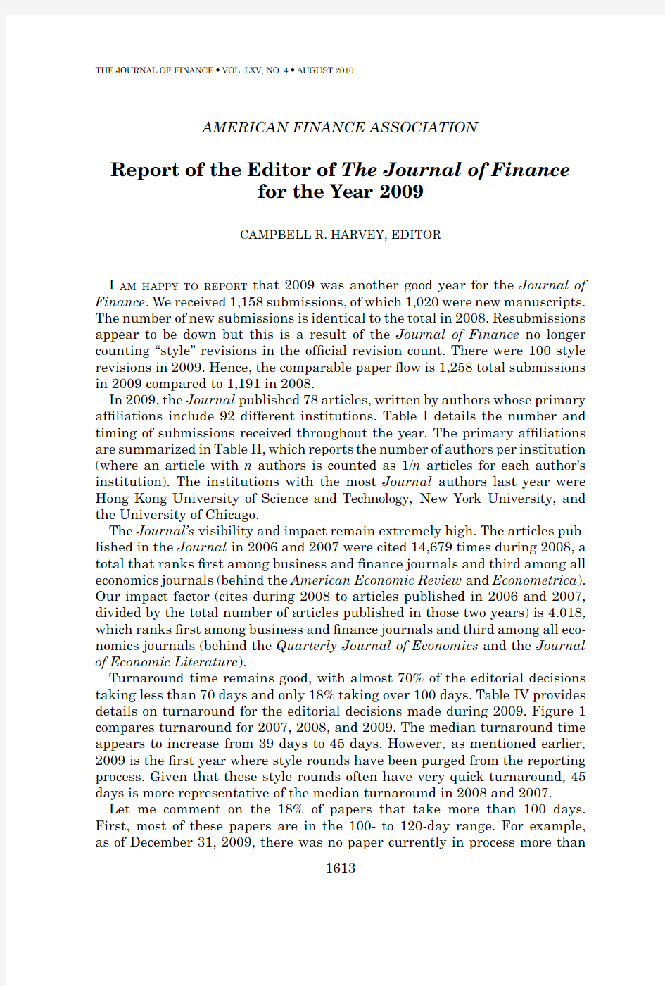 Report of the Editor of The Journal of Finance for the Year 2009