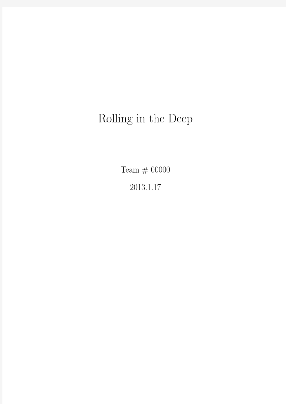 美国大学生数学建模论文-Rolling in the Deep