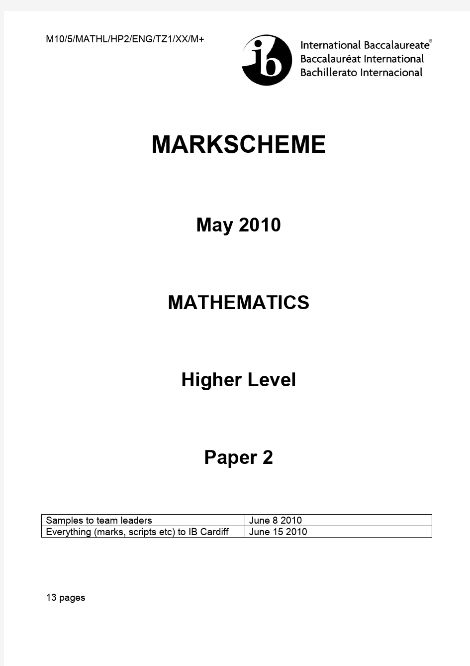 Mathematics HL paper 2 TZ1 May 2010 MS