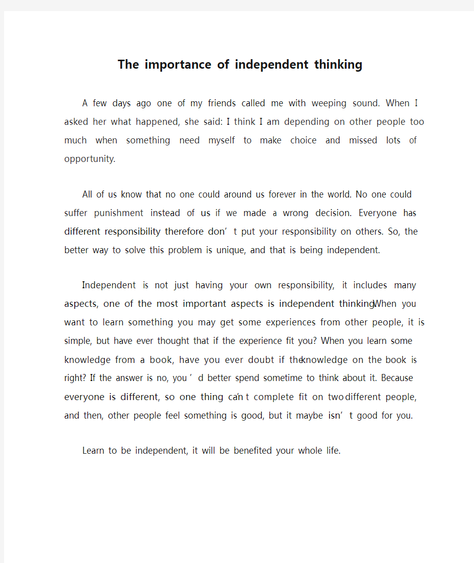 The importance of independent thinking