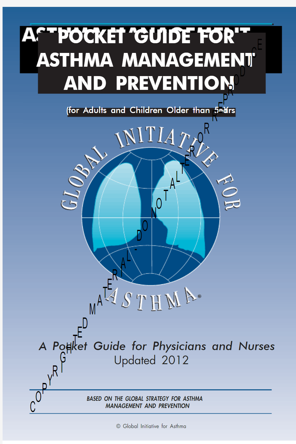哮喘治疗指南-全球哮喘防治创议GINA2012英文版