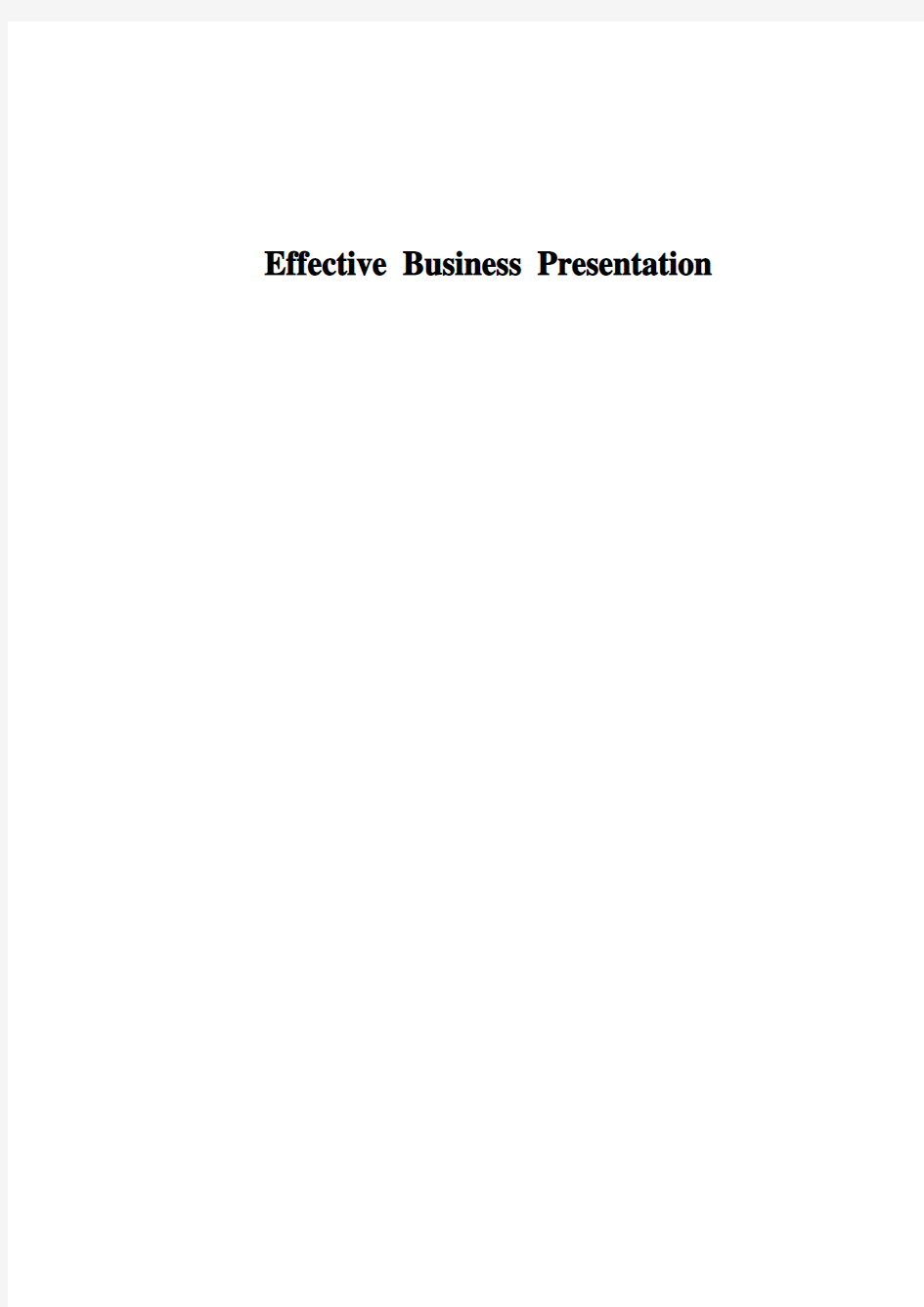 英语论文-Effective Business Presentation