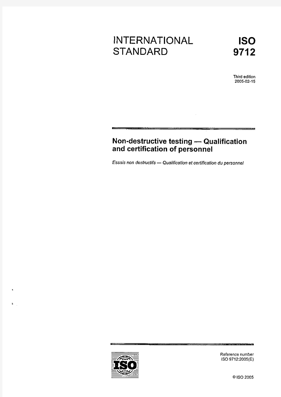 ISO9712-2005 英文版 无损检测人员的资格鉴定与认证