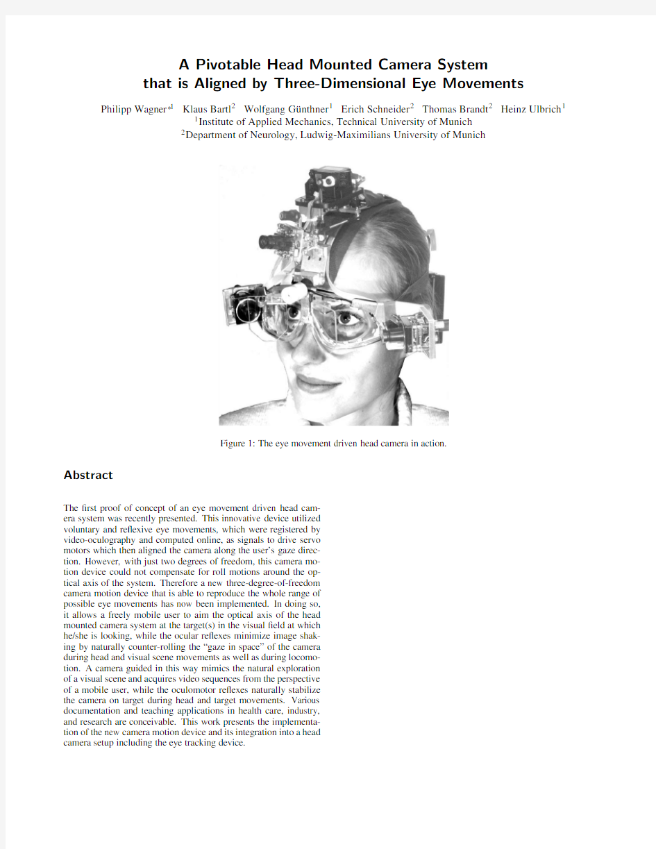 Abstract A Pivotable Head Mounted Camera System that is Aligned by Three-Dimensional Eye Mo