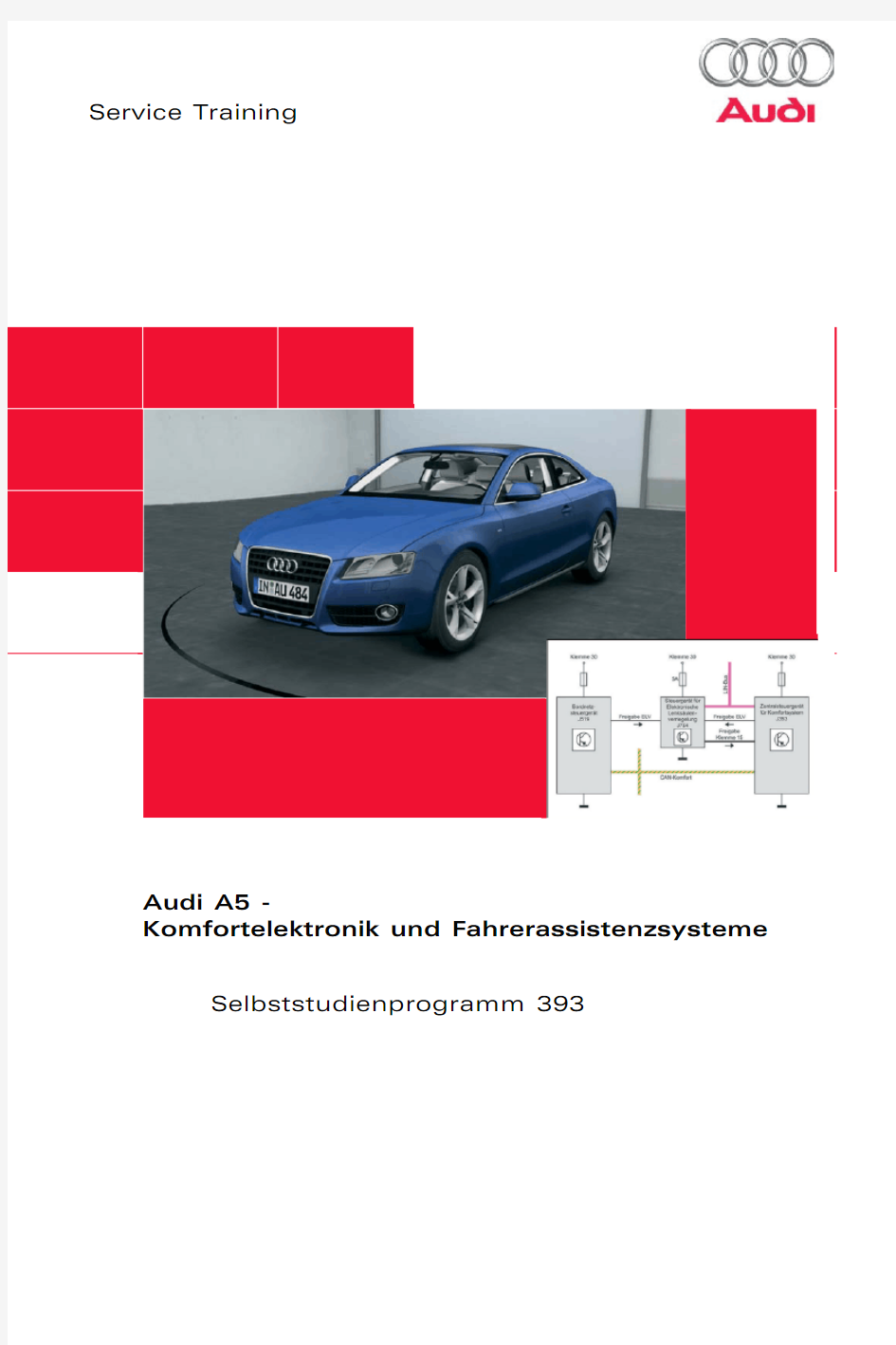 Ssp 393 - Audi a5 Komfortelektronik Und Fahrerassistenzsysteme