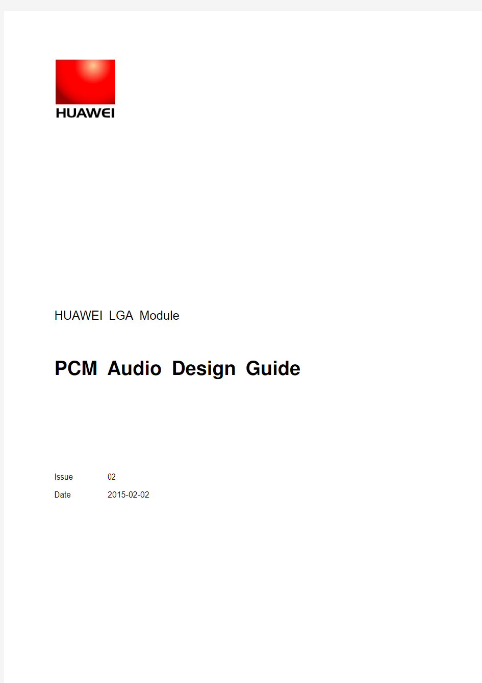 HUAWEI LGA Module PCM Audio Design Guide-(V100R001_02 English)