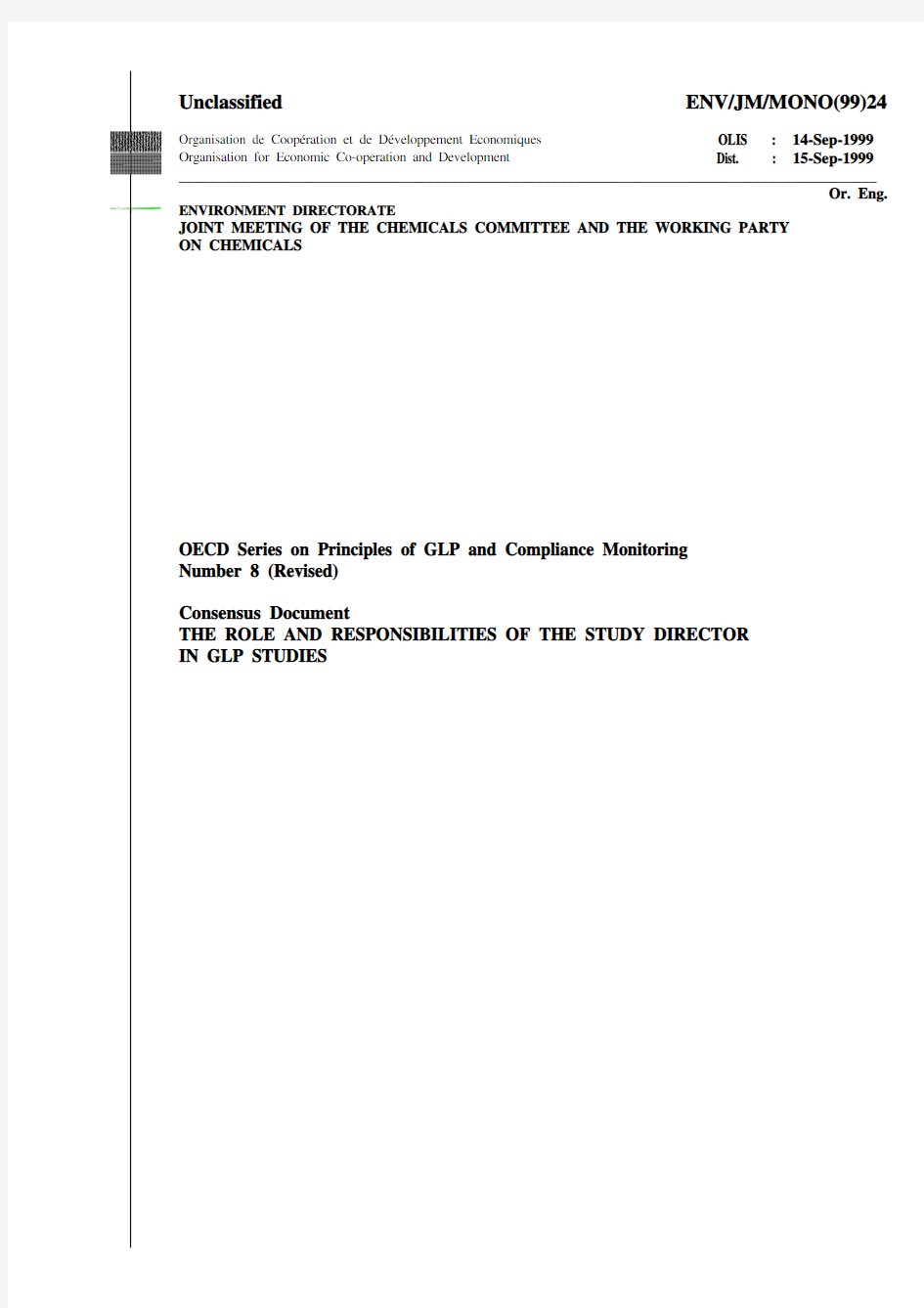 No 8 The Role and Responsibilties of the Study Director in GLP Studies (revised 1999)