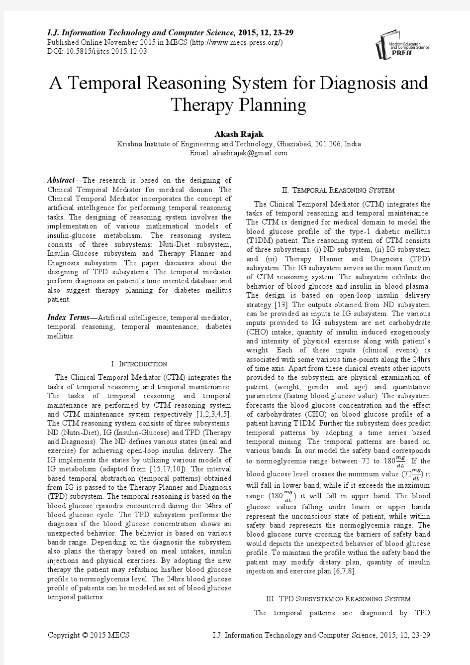 A Temporal Reasoning System for Diagnosis and Therapy Planning(IJITCS-V7-N12-3)