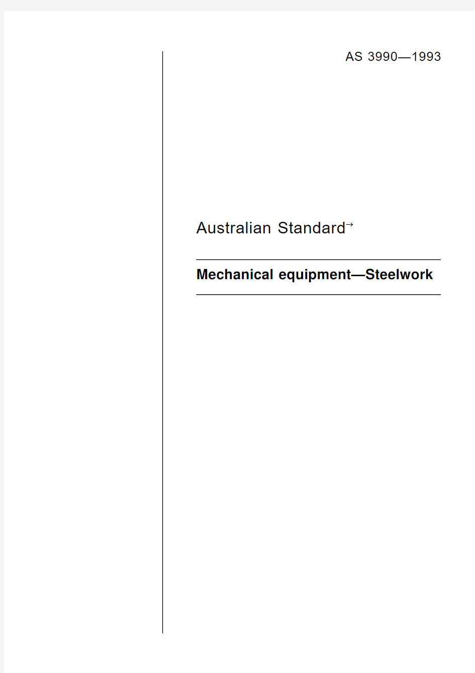 AS 3990 Structural Steel For Mechanical Engineering