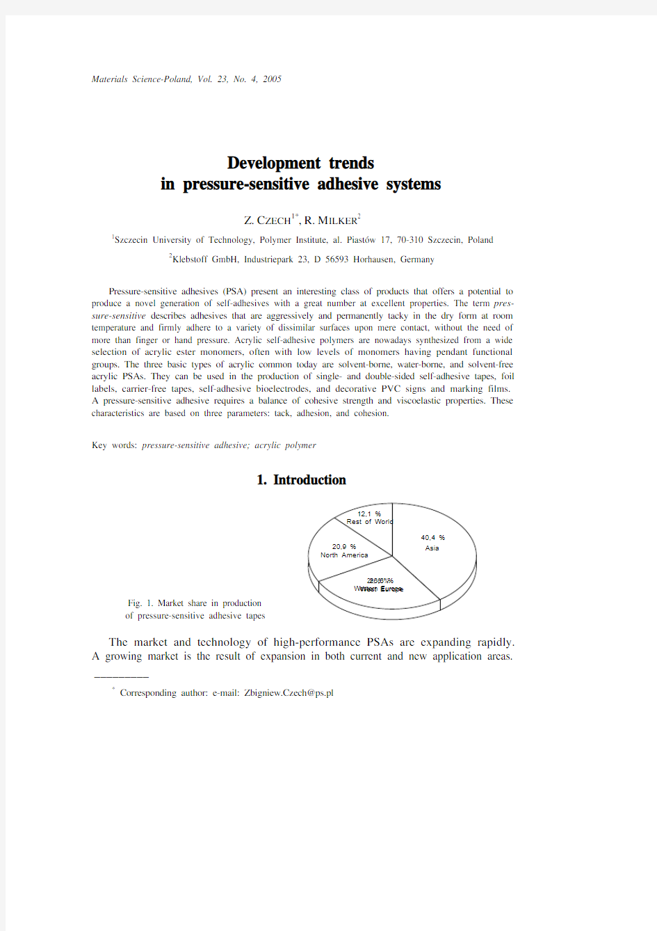 Development trends in pressure-sensitive adhesive systems