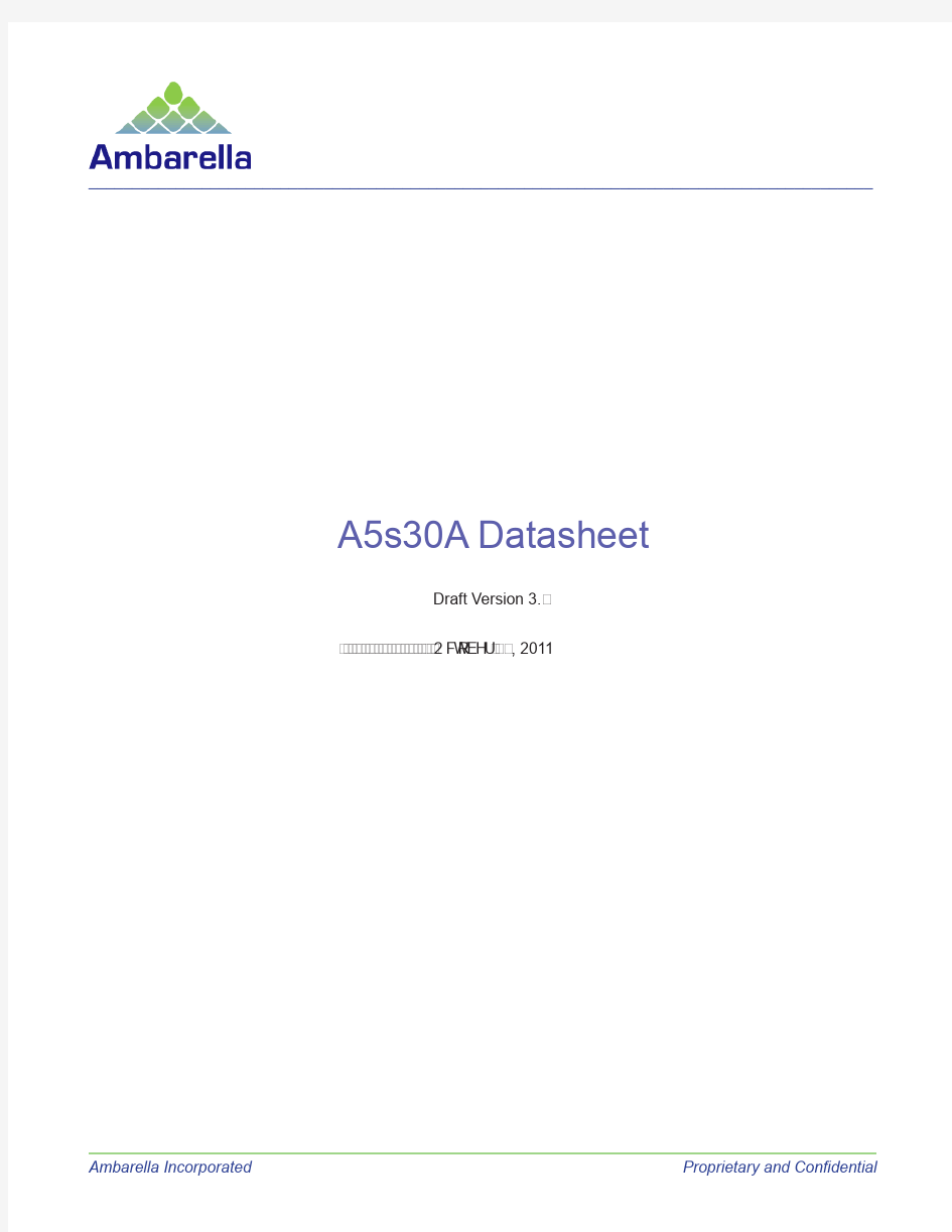 A5S-DTS-020-3.2  AMBARELLA_A5s30A_Datasheet_v3p2_