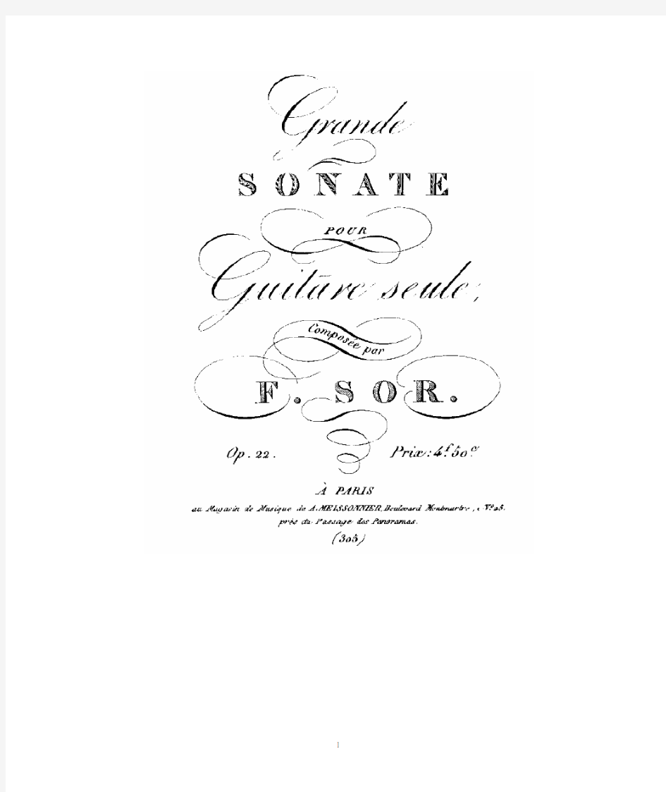 大奏鸣曲,Grande Sonate No.1(Op.22);费尔南多·索尔,Fernando Sor(古典吉他谱)