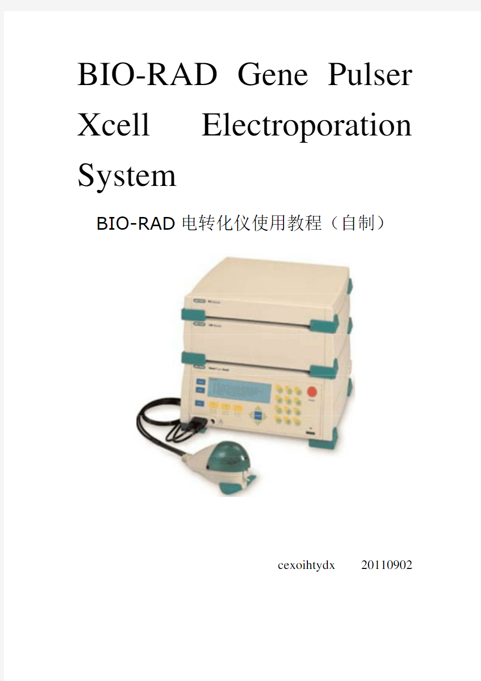 BIO-RAD电转化仪使用教程(自制)