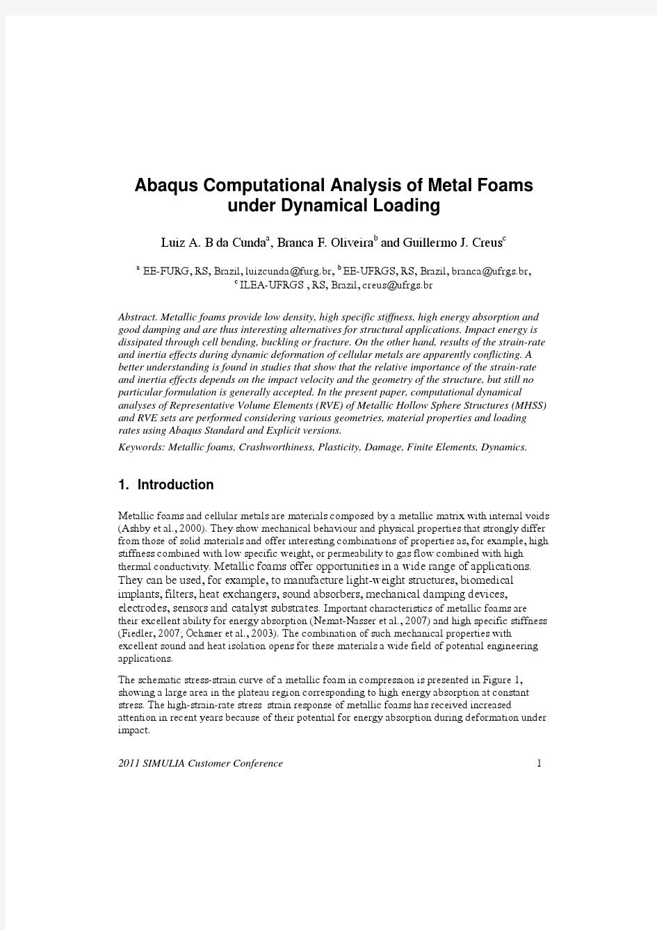 Abaqus Computational Analysis of Metal Foams under Dynamical Loading