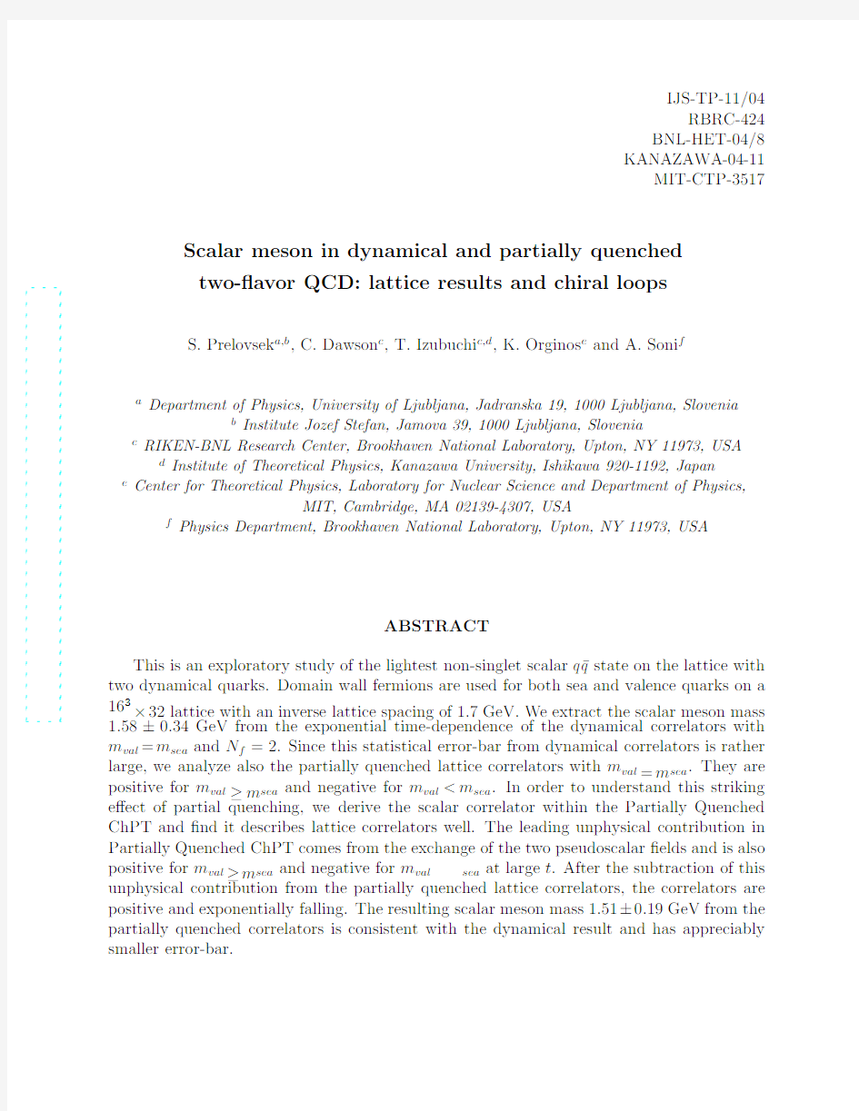 Scalar meson in dynamical and partially quenched two-flavor QCD lattice results and chiral