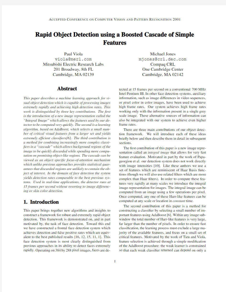 Rapid Object Detection using a Boosted cascade of simple features