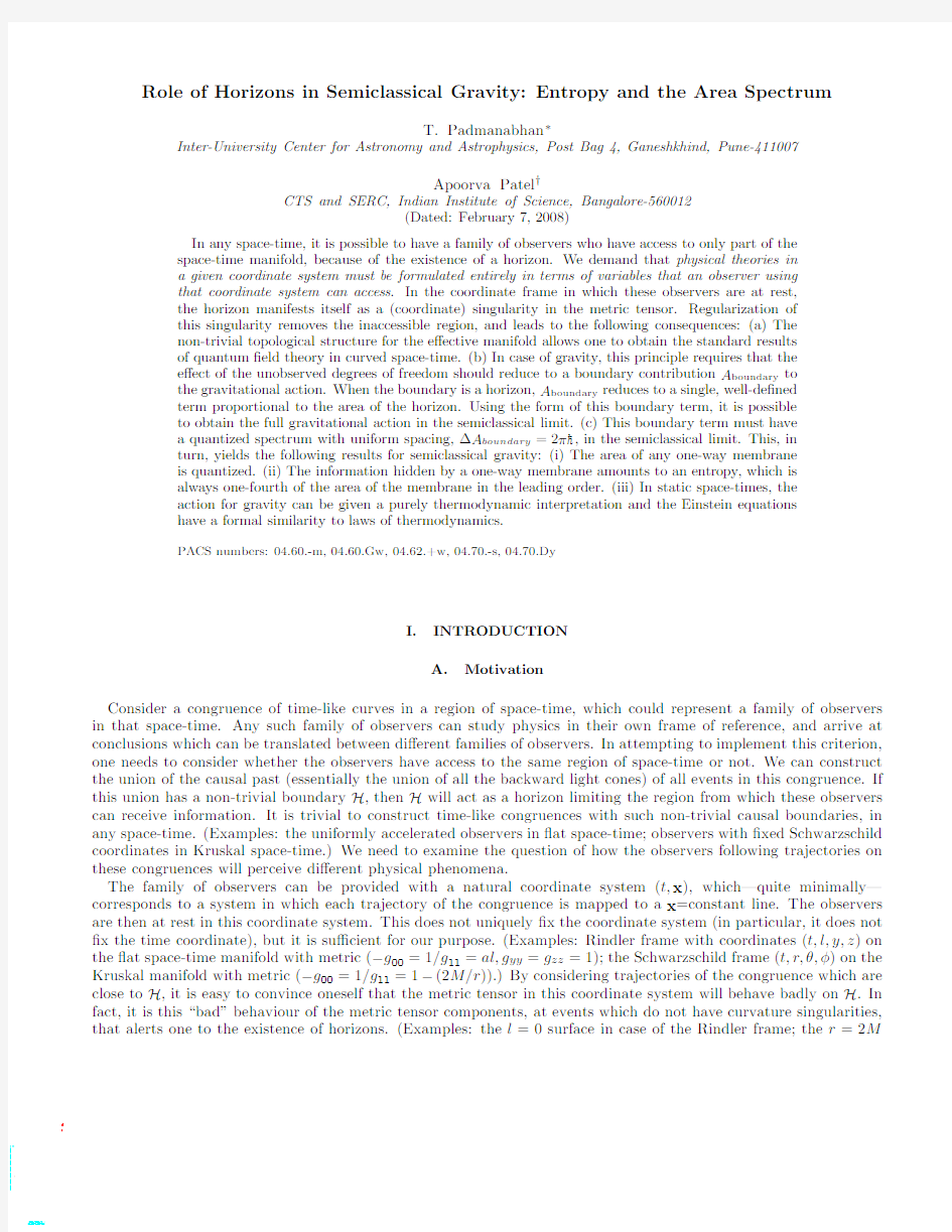 Role of Horizons in Semiclassical Gravity Entropy and the Area Spectrum