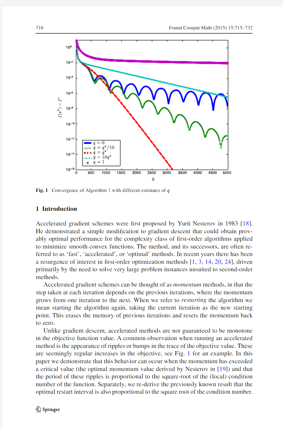 Adaptive Restart for Accelerated Gradient Schemes