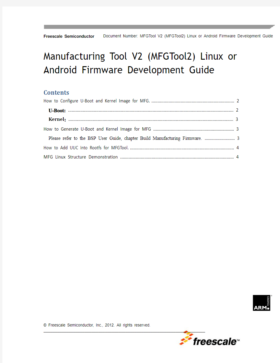 Manufacturing Tool V2 Linux or Android Firmware Development Guide V2