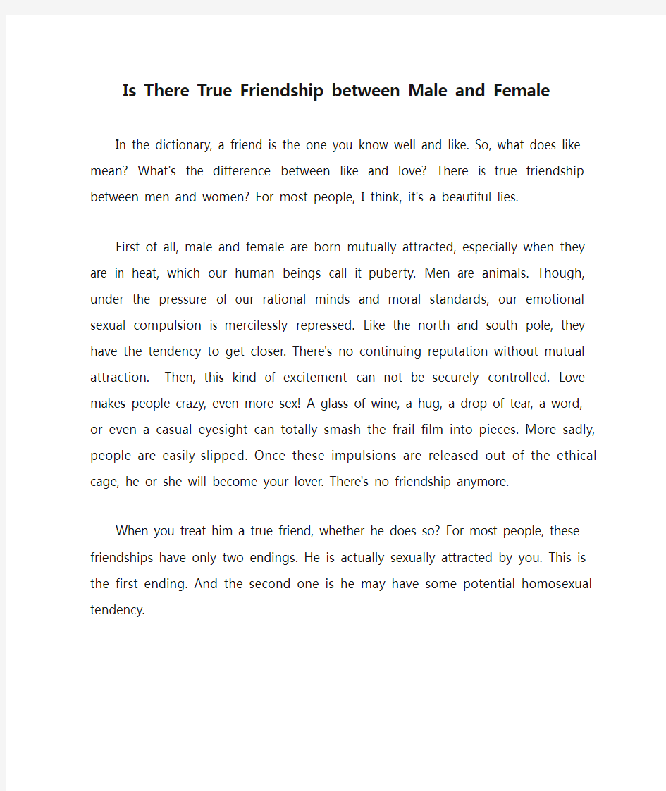 Is There True Friendship between Male and Female