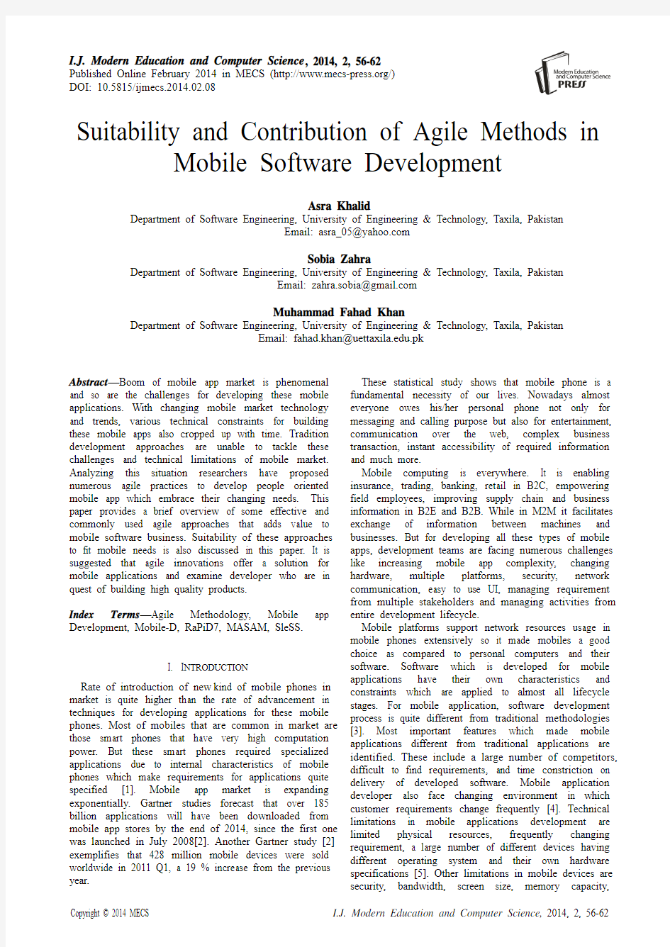 Suitability and Contribution of Agile Methods in Mobile Software Development(IJMECS-V6-N2-8)