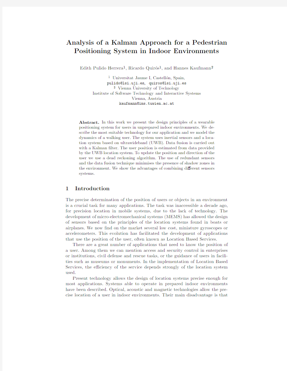 Analysis of a Kalman Approach for a Pedestrian Positioning System in Indoor Environments