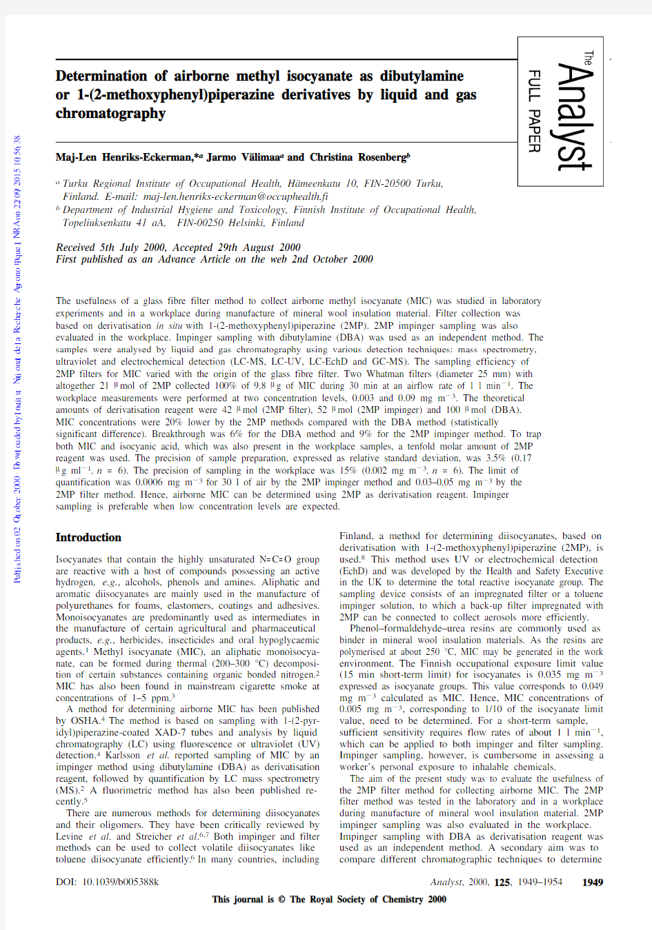 Determination of airborne methyl isocyanate as dibutylamine or 1-(2-methoxypheny