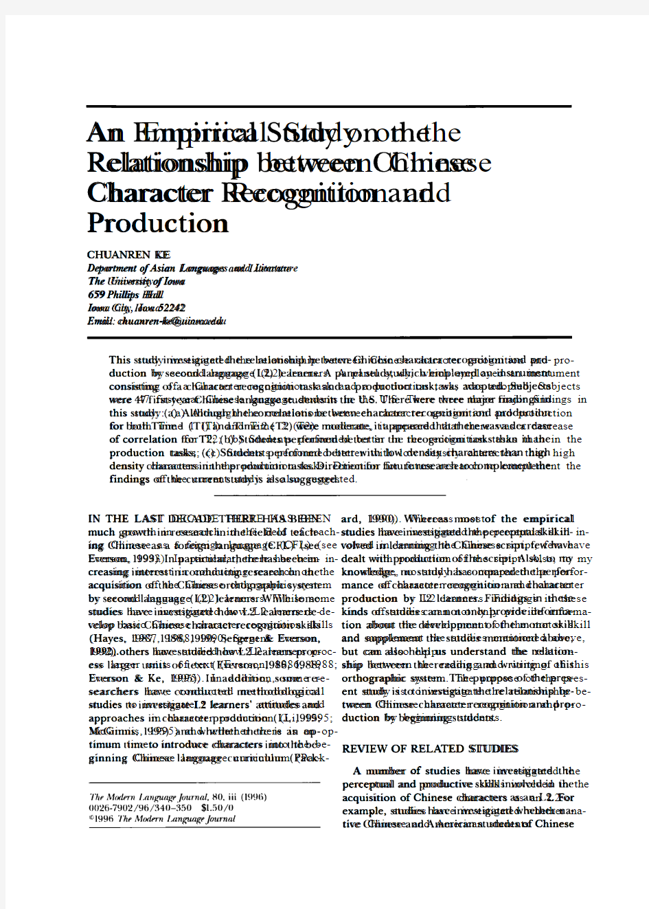 An Empirical Study on the Relationship between Chinese Character Recognition and Production