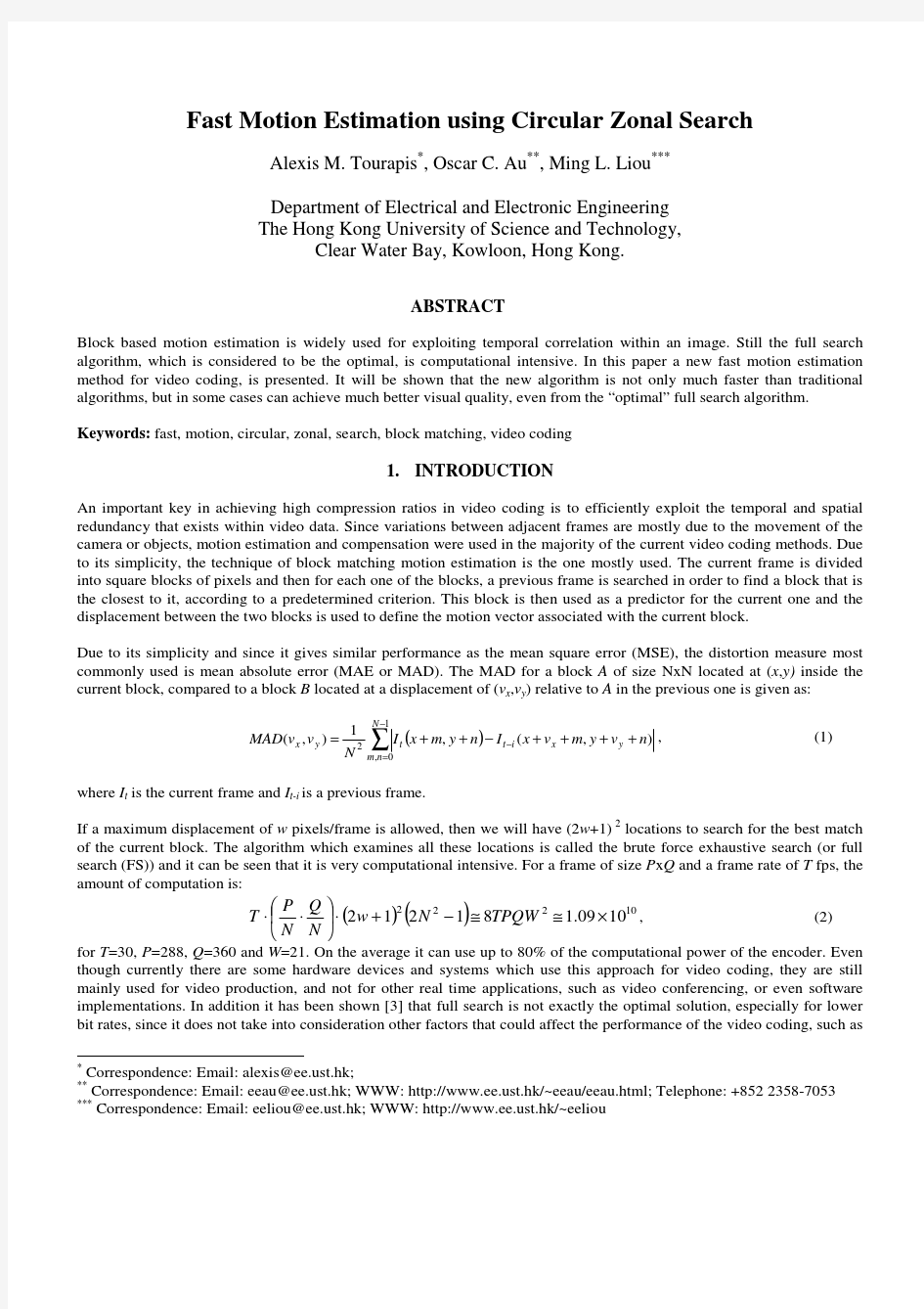 Fast motion estimation using circular zonal search