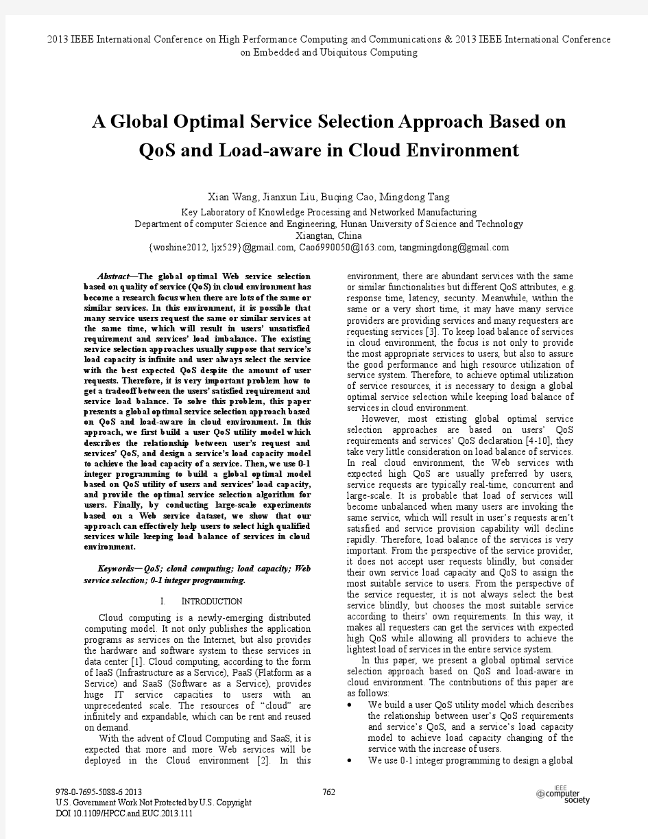 A Global Optimal Service Selection Approach Based on QoS and Load-aware in Cloud Environment (2013)