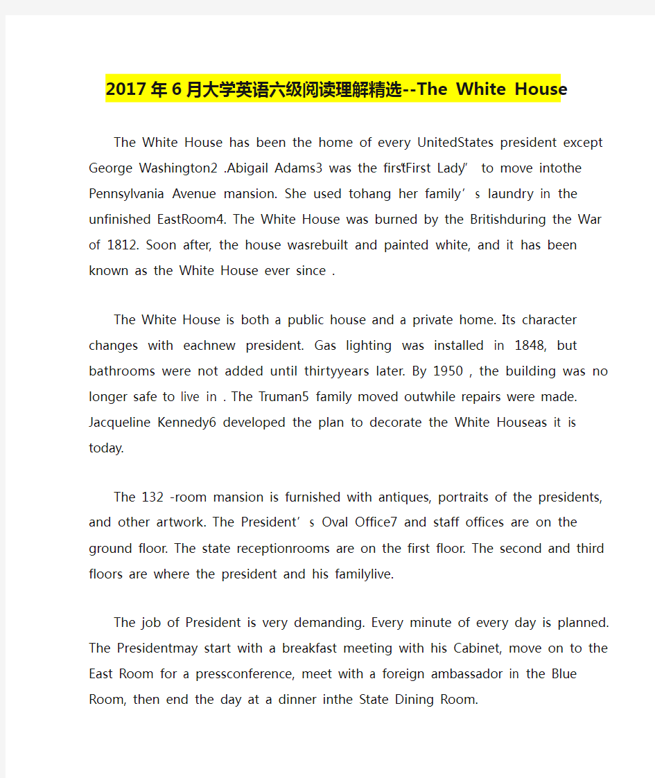 2017年6月大学英语六级阅读理解精选--The White House