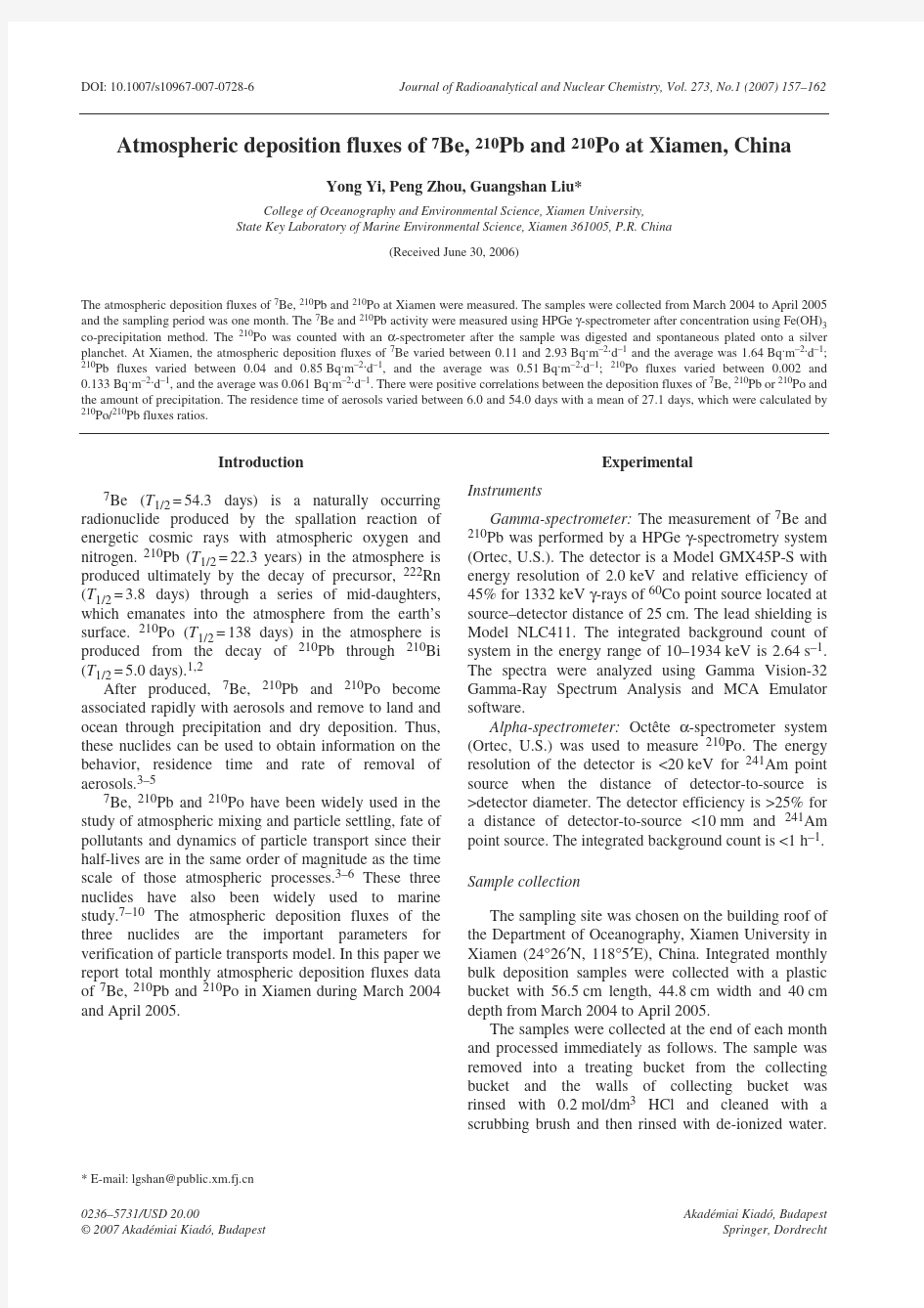 Atmospheric deposition fluxes of 7Be, 210Pb and 210Po at Xiamen, China(2007)