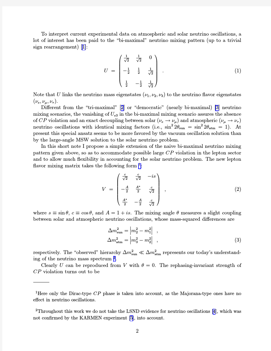 Bi-maximal Neutrino Mixing Pattern Reexamined